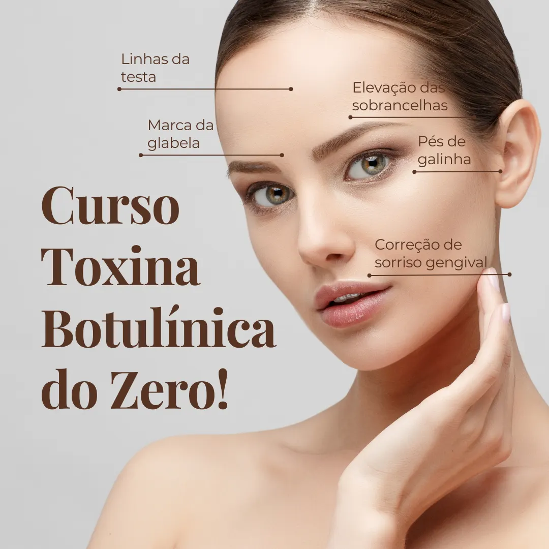 Curso Toxina Botulínica do Zero!