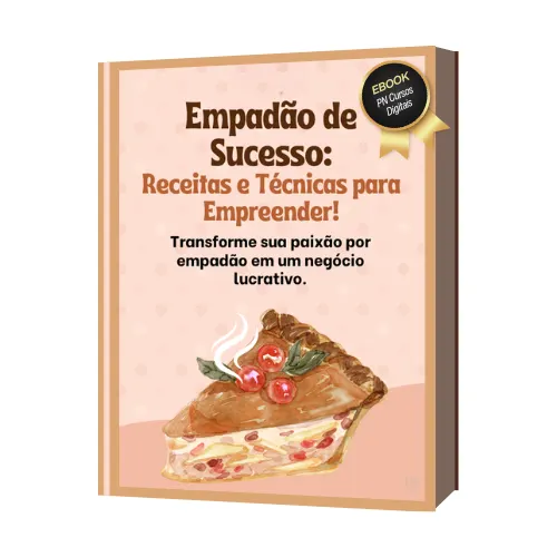 Empadão de Sucesso - Receitas e Técnicas para Empreender!