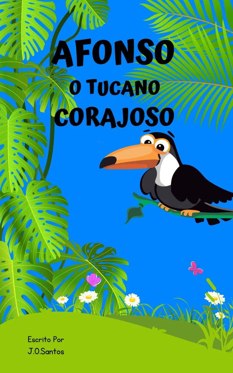 Afonso, O Tucano Corajoso