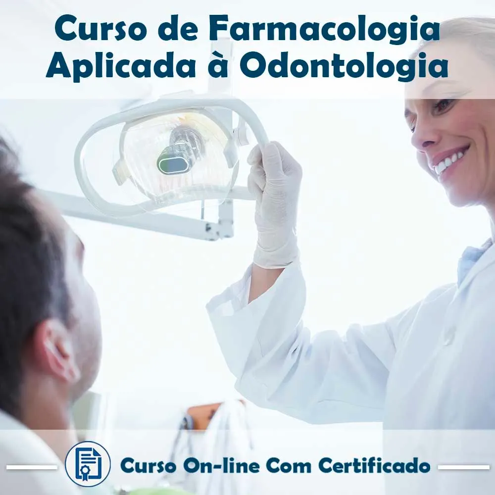 Curso online sobre Farmacologia Aplicada à Odontologia com Certificado