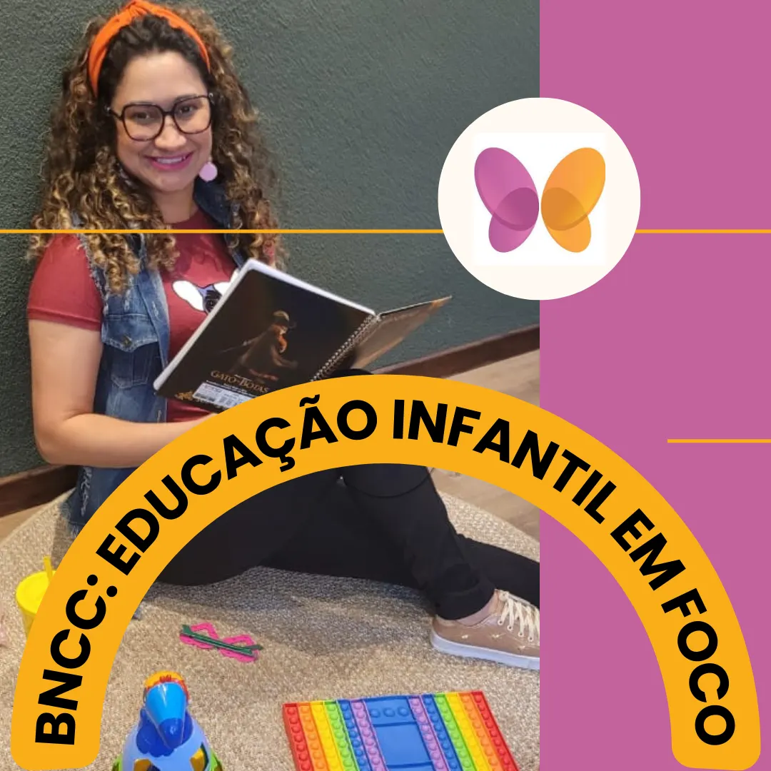 BNCC: Educação infantil em foco