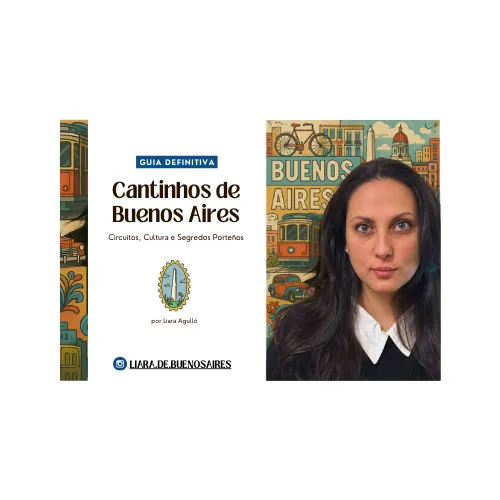 Guia Definitiva Cantinhos de Buenos Aires