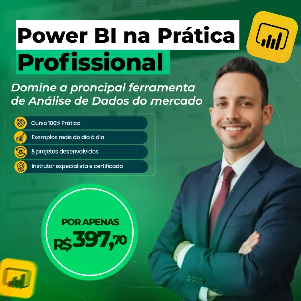 Power BI na Prática Profissional - Do Básico ao Avançado