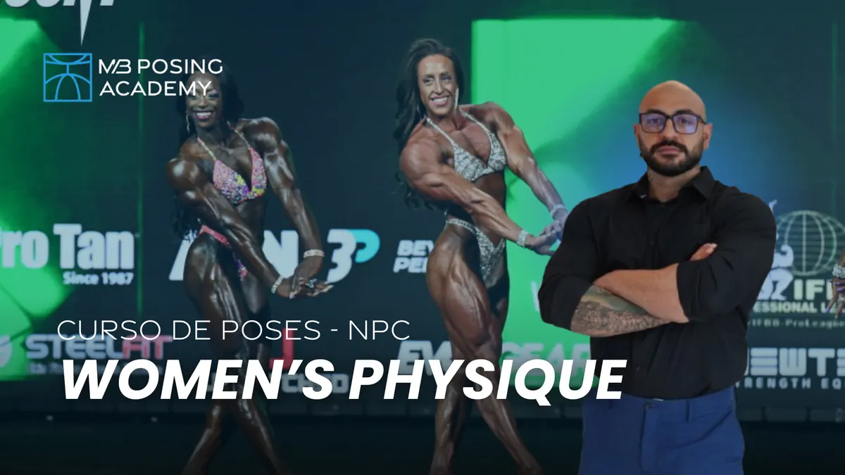 Curso de Poses - WOMEN'S PHYSIQUE - NPC