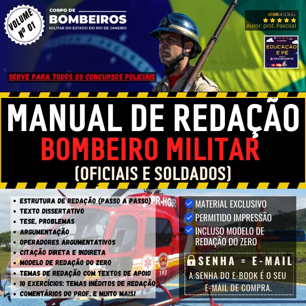 MANUAL DE REDAÇÃO BOMBEIRO MILITAR (OFICIAIS E SOLDADOS) PARA TODO O BRASIL!