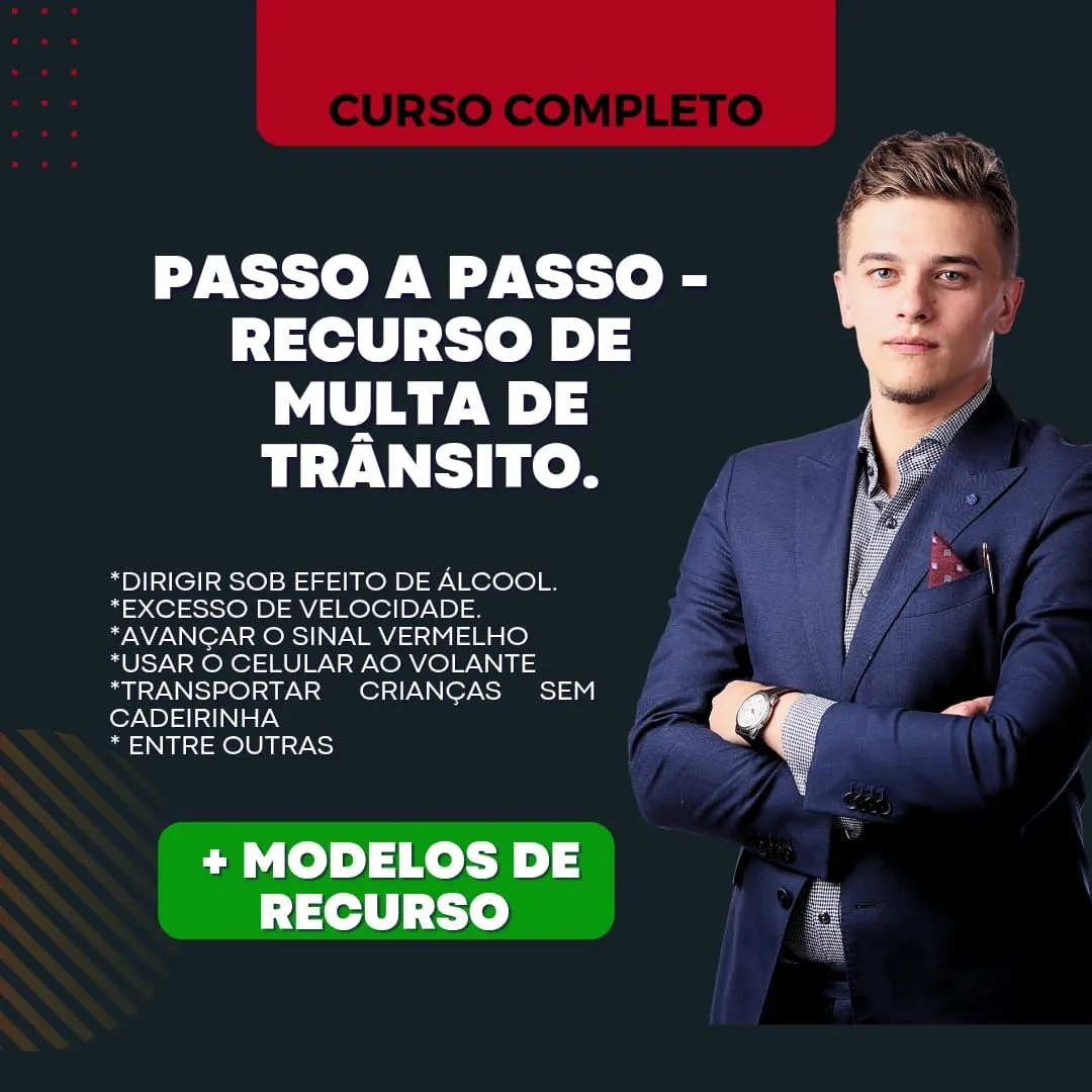 Recurso de Multa de Trânsito: Guia Passo a Passo para Recorrer com Sucesso