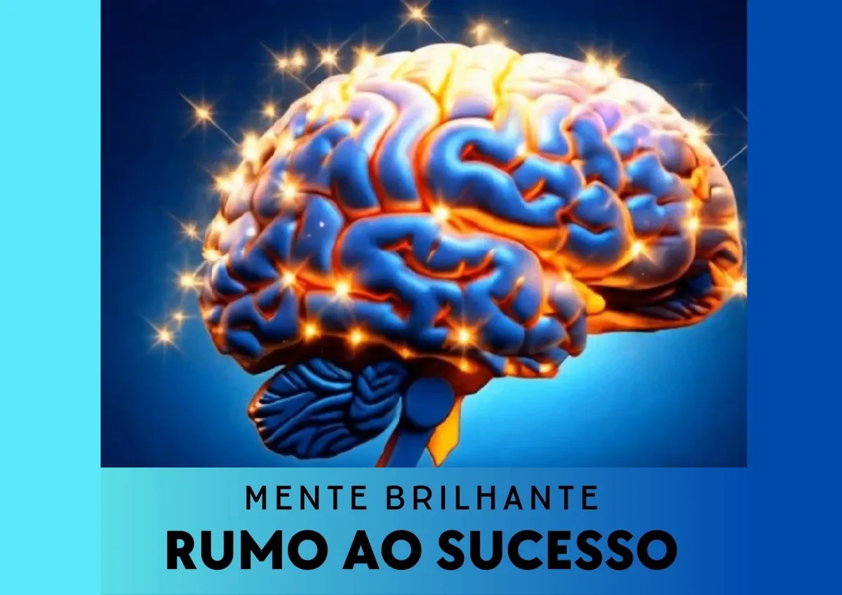 Mente Brilhante Rumo ao Sucesso