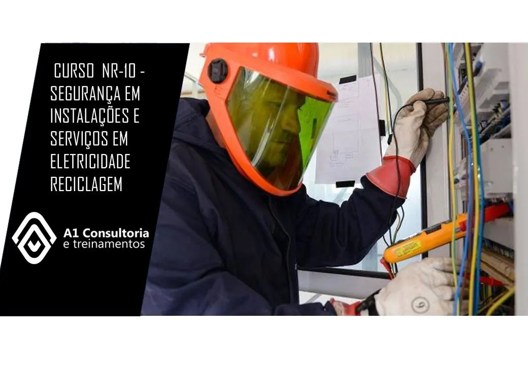NR-10 RECICLAGEM - SEGURANÇA EM INSTALAÇÕES E SERVIÇOS EM ELETRICIDADE