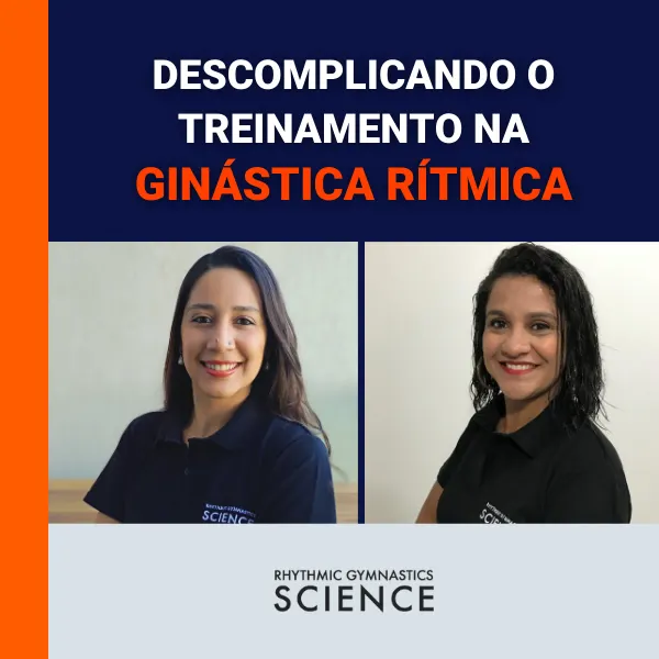 Descomplicando o treinamento na ginástica rítmica