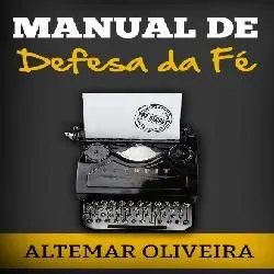 Manual de Defesa da Fé Cristã