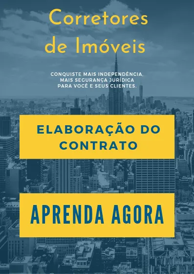CORRETORES DE IMÓVEIS *** APRENDA A FAZER O CONTRATO COM SEGURANÇA