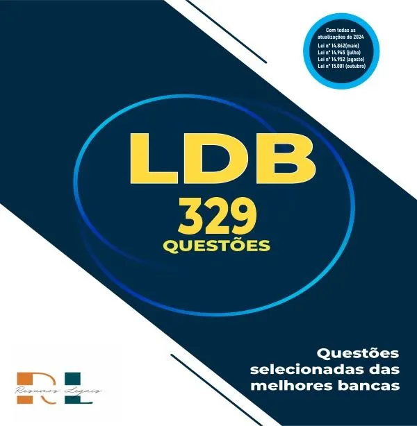 Apostila com 329 Questões da Lei de Diretrizes e Bases da Educação (LDB)