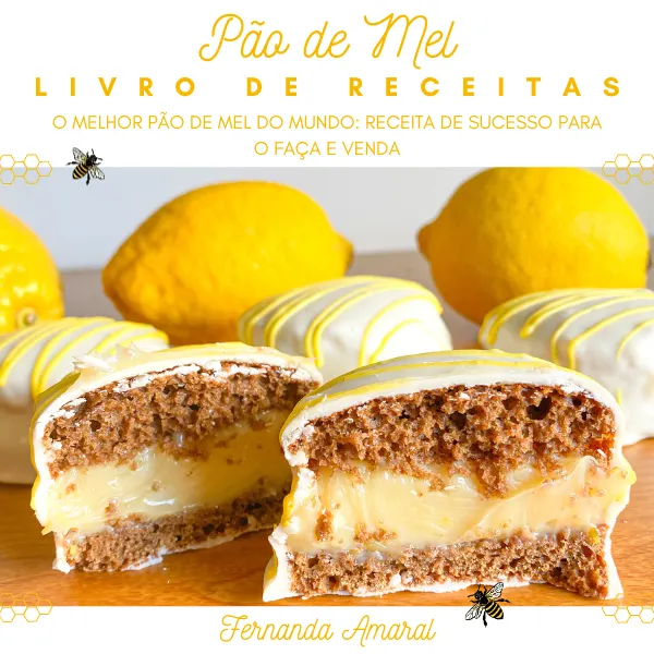 O Melhor Pão de Mel do Mundo: Receita de Sucesso para o Faça e Venda (com vídeo aula)