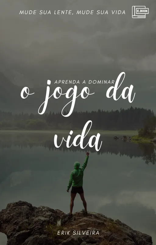 Aprenda a Dominar o Jogo da Vida: O Roteiro para a Transformação Pessoal