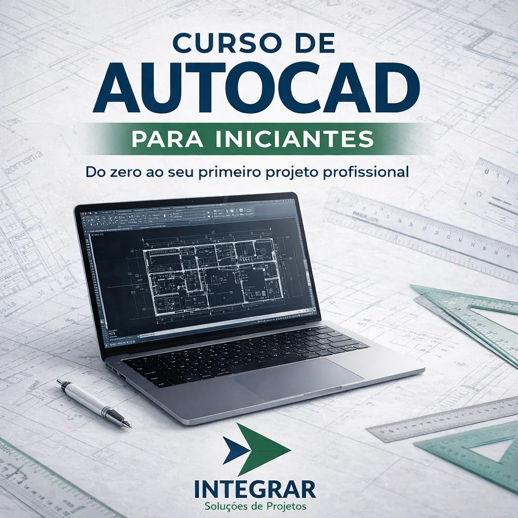 Curso AutoCAD para Iniciantes – Do Zero ao Seu Primeiro Projeto