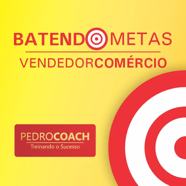 BATENDO METAS - VENDEDOR COMÉRCIO
