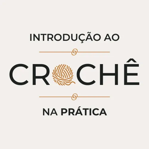 Introdução ao Crochê na Prática