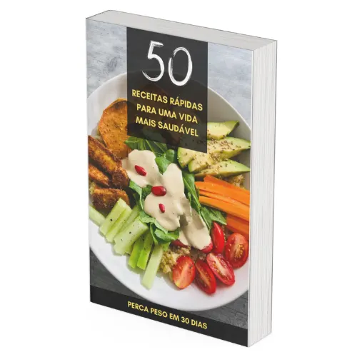 Perca Peso Rápido em 30 Dias: 50 Receitas Saudáveis e Fáceis para Emagrecer