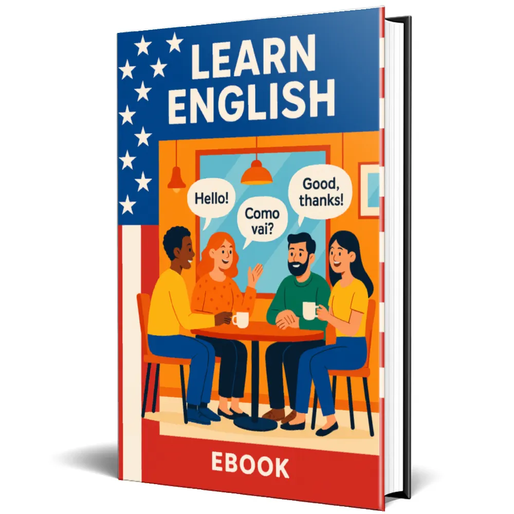 LEARN ENGLISH: O GUIA DEFINITIVO PARA DOMINAR INGLÊS SOZINHO! (Guia Completo para Iniciantes Autodidatas de Inglês)