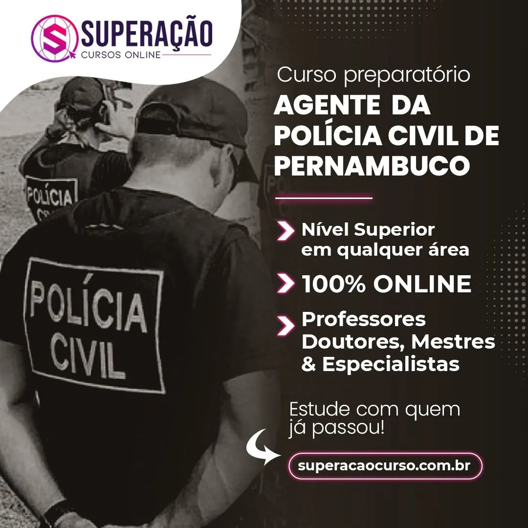 Curso Preparatório para Agente da Polícia Civil de Pernambuco