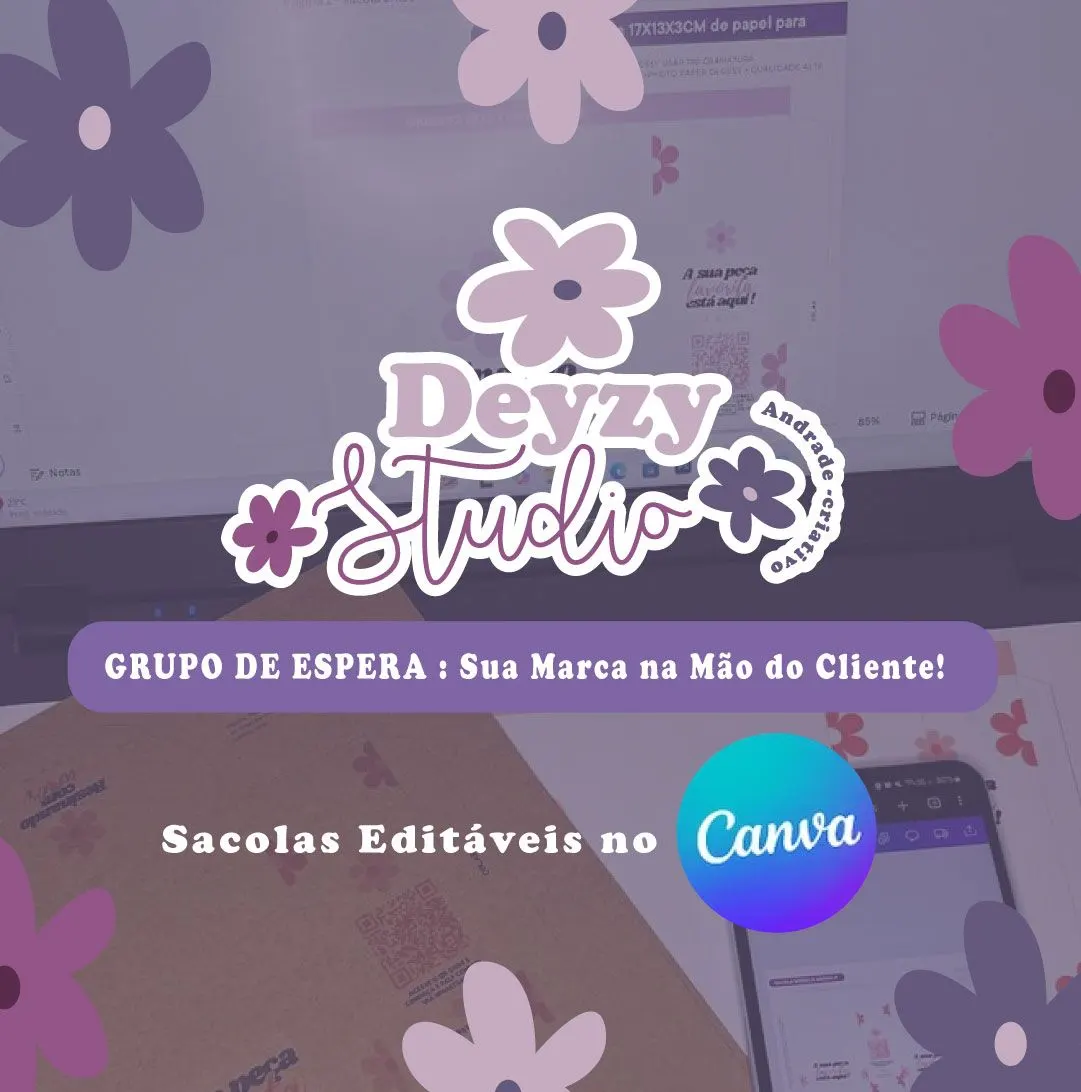 🎁 Curso Sacolas Editável no Canva: Sua Marca na Mão do Cliente por Deyzy Studio Criativo