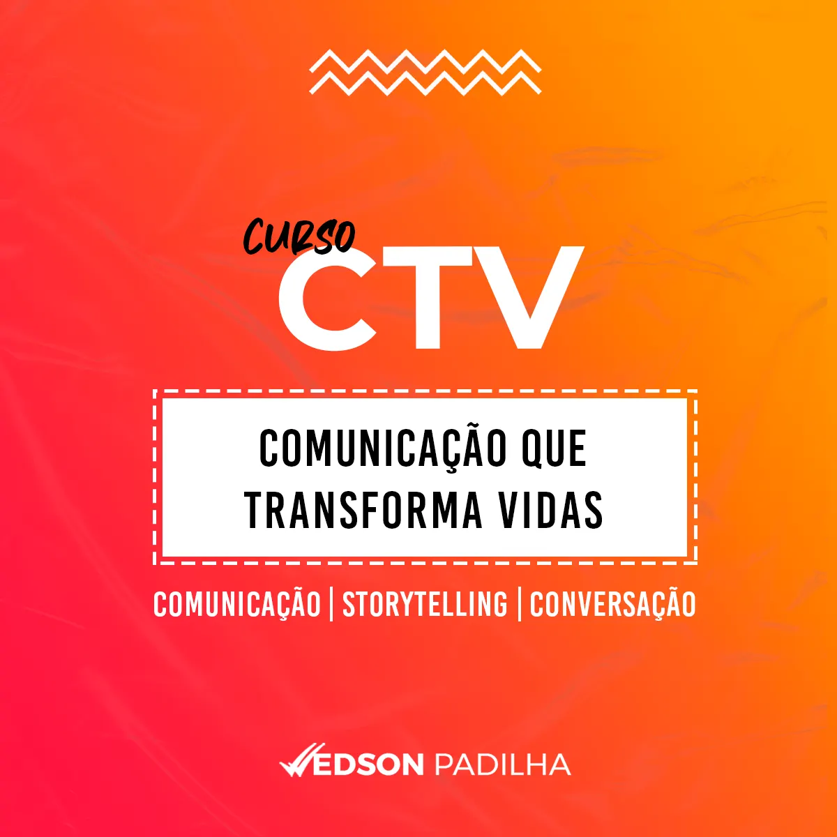 CTV - Comunicação que Transforma Vidas