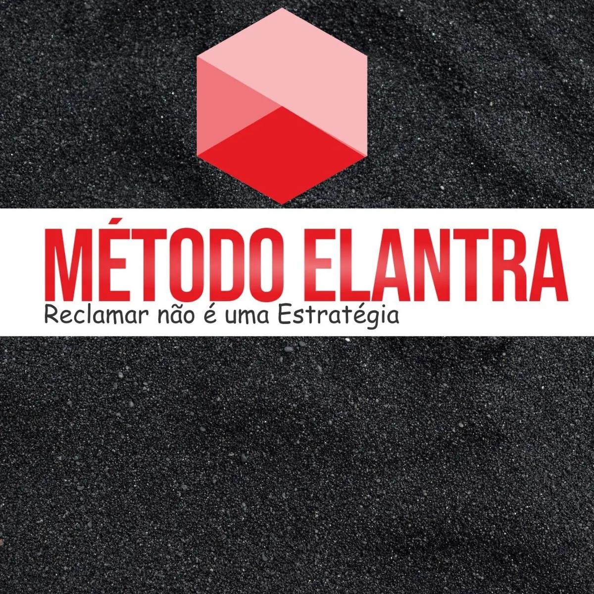 Método Elantra -Básico ao Avançado
