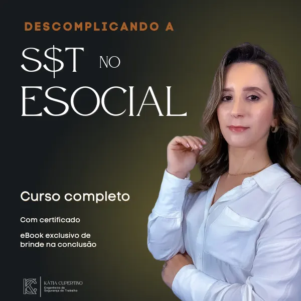 Descomplicando a SST no ESOCIAL - Curso Completo