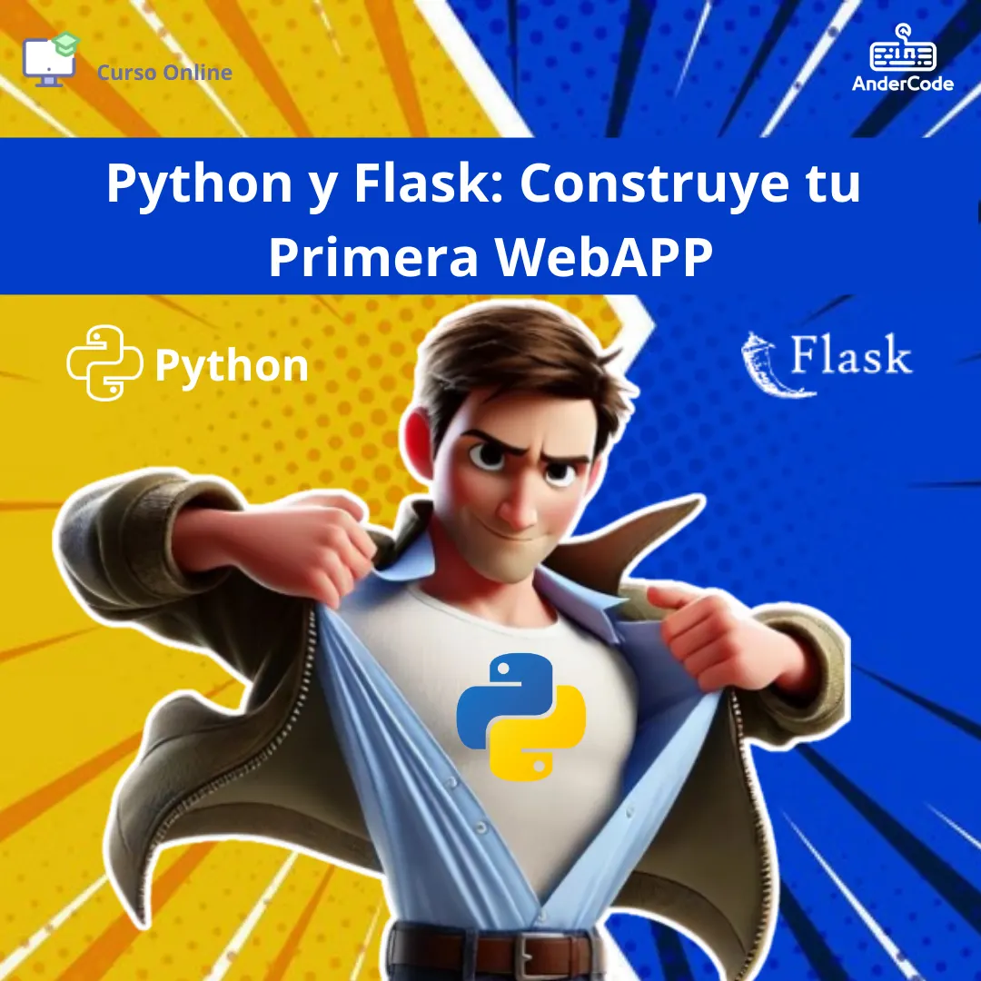 Python y Flask: Construye tu Primera WebAPP