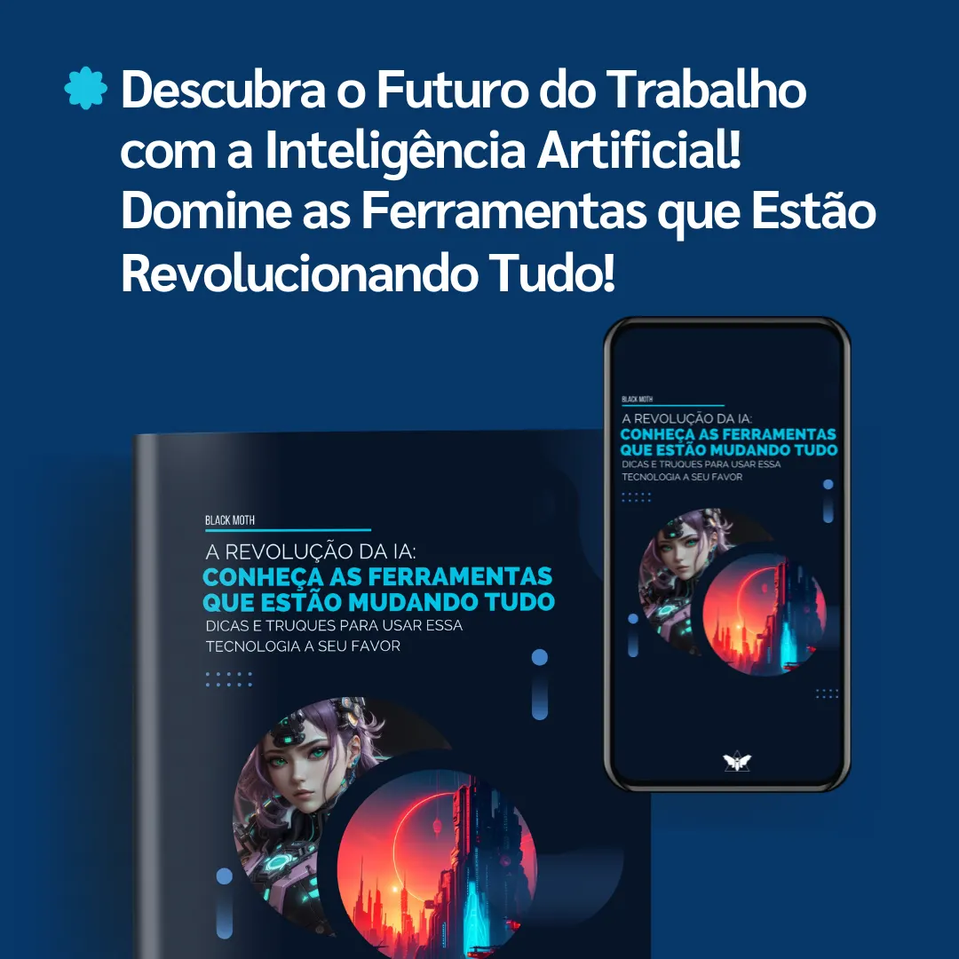 A Revolução da IA: Conheça as Ferramentas que Estão Mudando Tudo