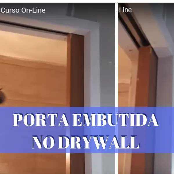 CURSO DE PORTA DE CORRER EMBUTIDA NO DRYWALL