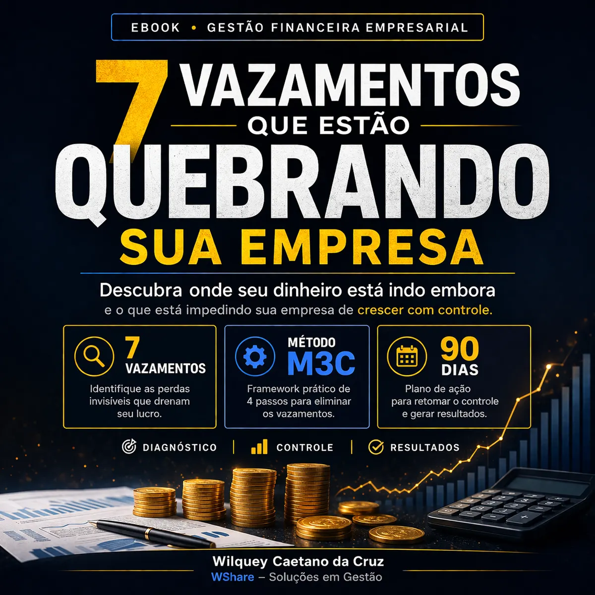 7 Vazamentos que Estão Quebrando Sua Empresa