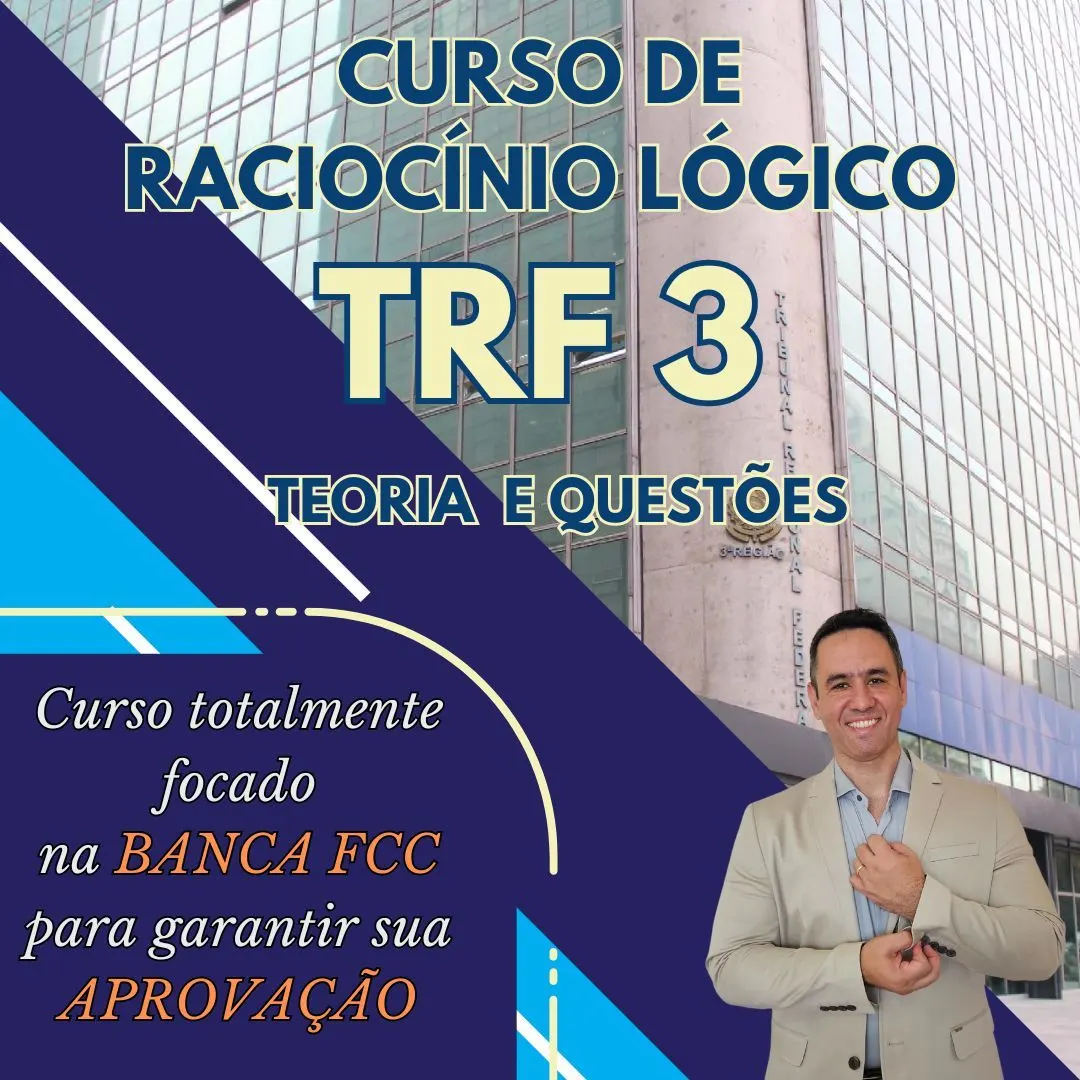 TRF 3 Curso Online Raciocínio Lógico e Matemática (vídeo aulas)