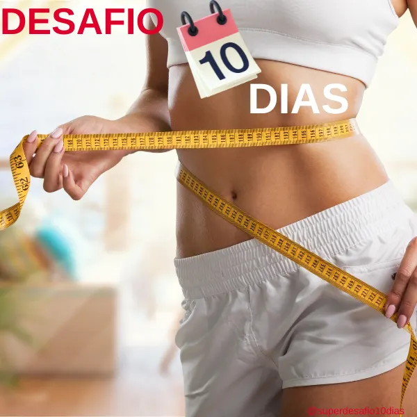 SUPER DESAFIO 10 DIAS
