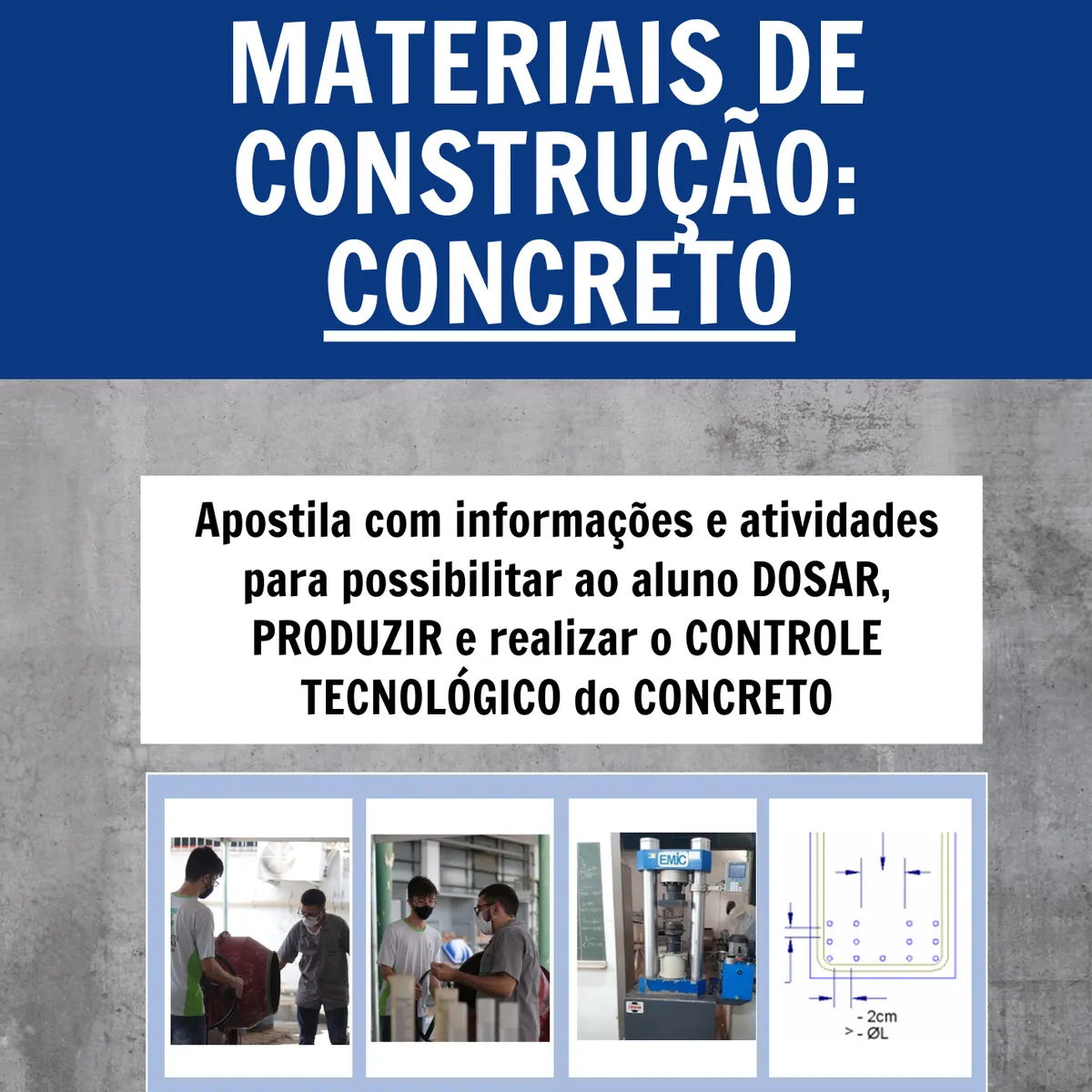 Materiais de Construção: Concreto — Detalhamento para aula prática