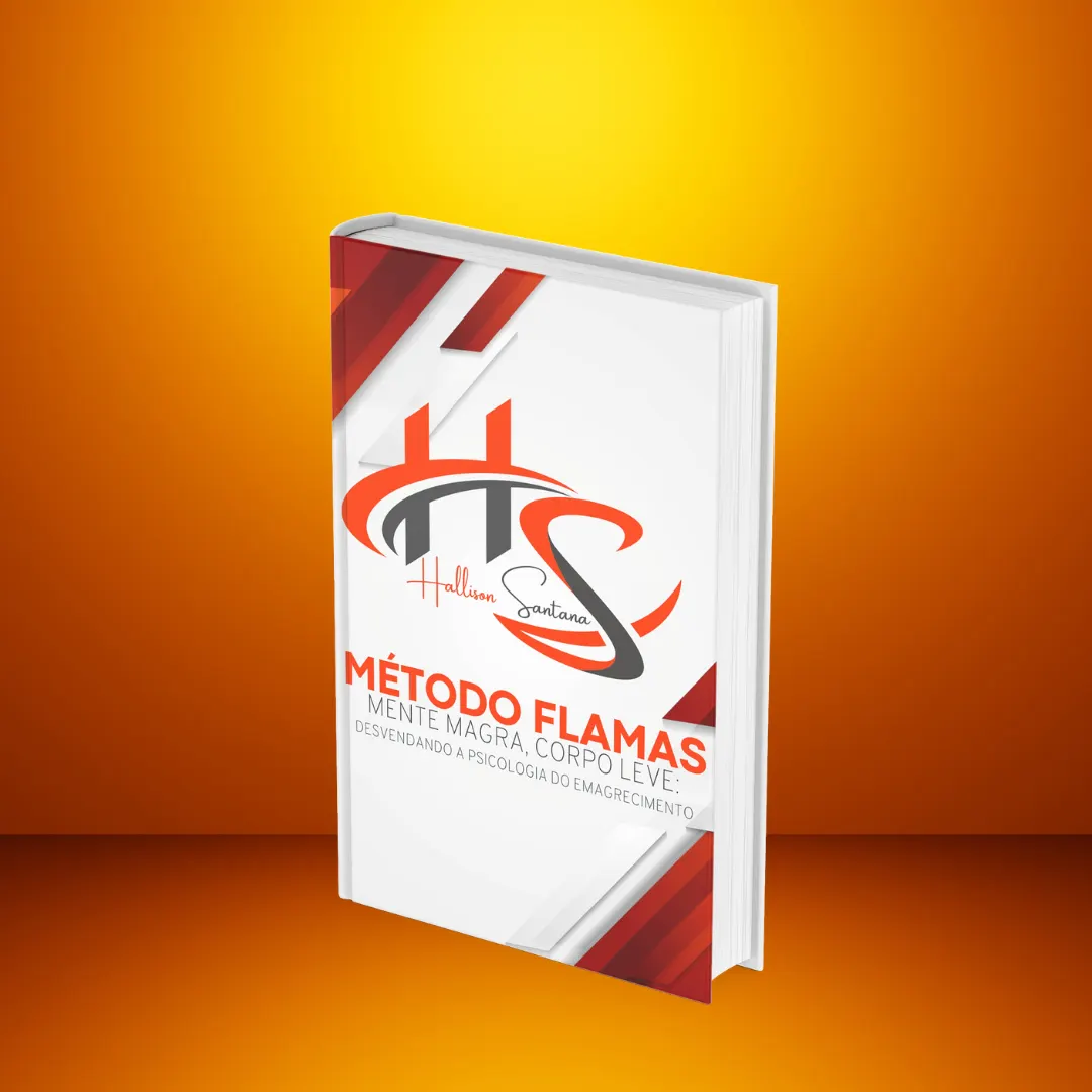 MÉTODO FLAMAS - E-Book: Mente Magra, Corpo Leve - Desvendando a Psicologia do Emagrecimento