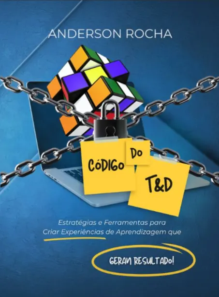 Código do T&D – Crie Experiências de Aprendizagem que Geram Resultado