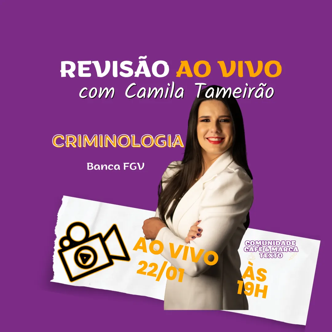Revisão Criminologia - Concurso PCMG
