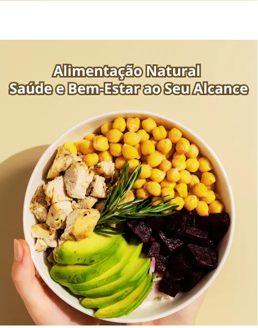Alimentação Natural Saúde e Bem-Estar ao seu alcance