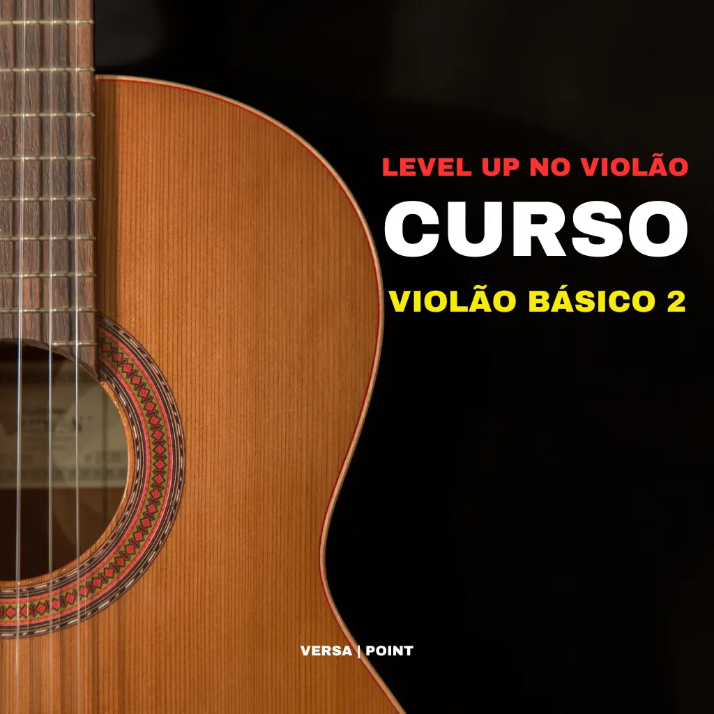 CURSO BÁSICO DE VIOLÃO 2 (Método Prático)