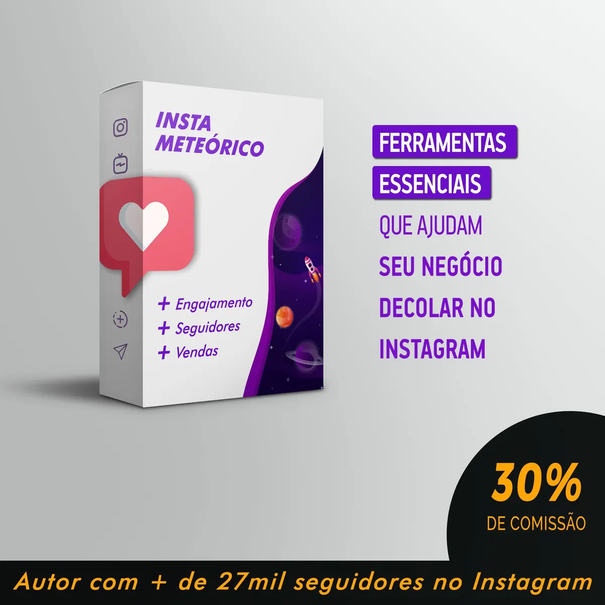Insta Meteórico: Domine Seu Instagram e Alcance de 30 a 50 clientes em 30 dias