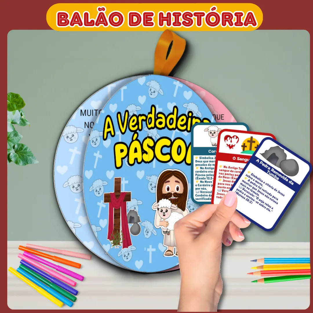 Balão de História A Verdadeira Páscoa Cristã | Recurso para Ministério Infantil