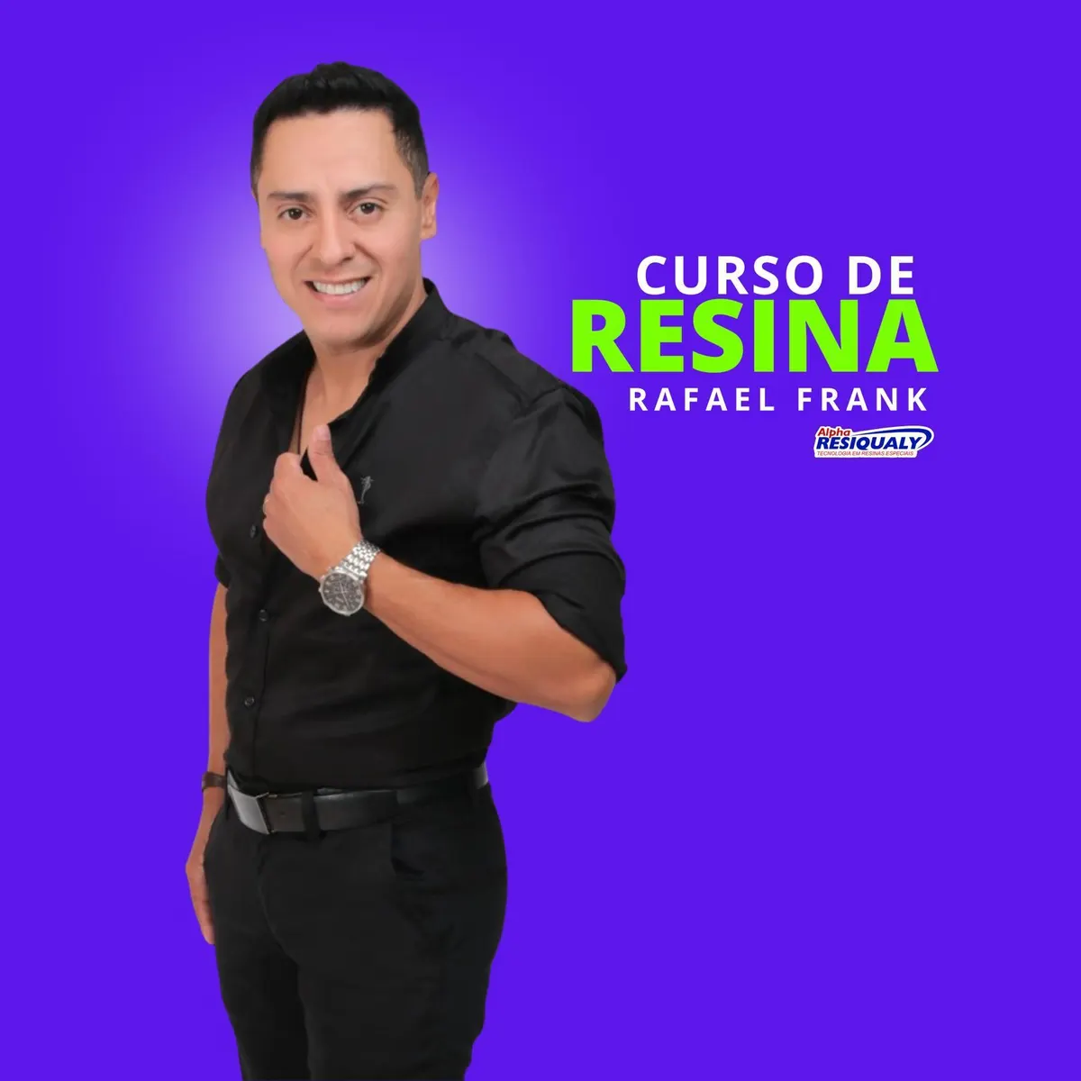 Curso de Resina - Rafael Frank