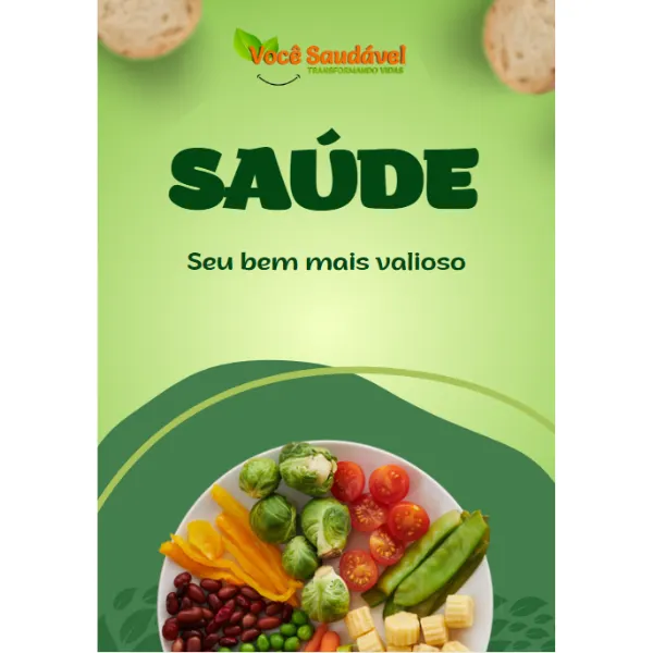 Saúde Seu bem mais valioso