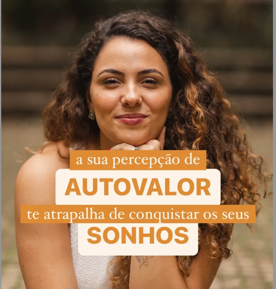 Masterclass: sua percepção de autovalor te atrapalha de conquistar os seus sonhos.