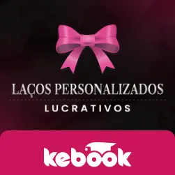 Curso Laços Personalizados Lucrativos