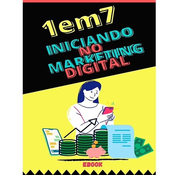Método 1em7 - Iniciando no Marketing Digital