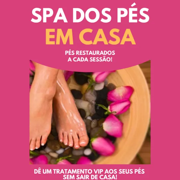 Spa dos Pés em Casa