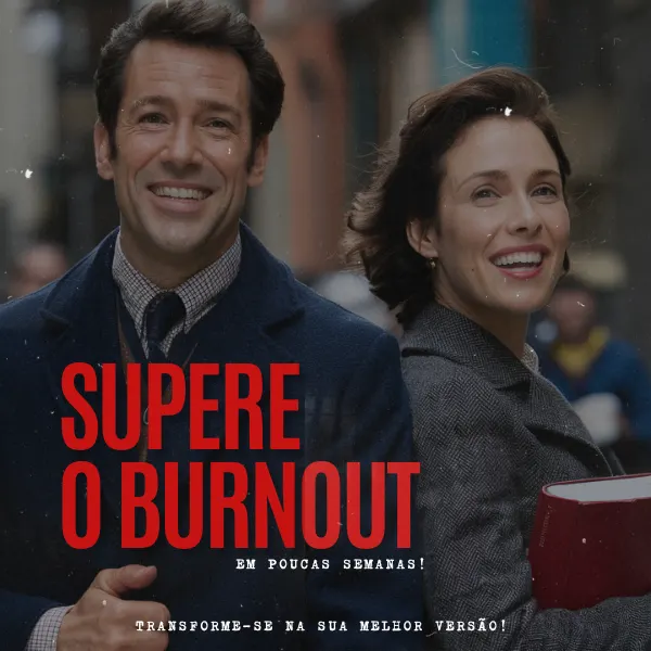 Supere o Burnout