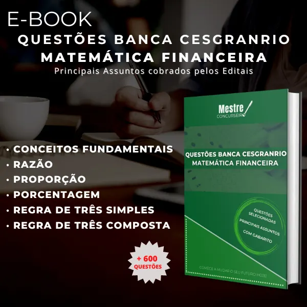Questões para Concursos - Banca CESGRANRIO: Matemática Financeira